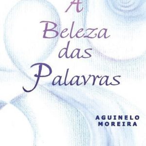 LIVRO A BELEZA DAS PALAVRAS