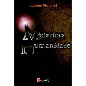 LIVRO MISTERIOSA HUMANIDADE