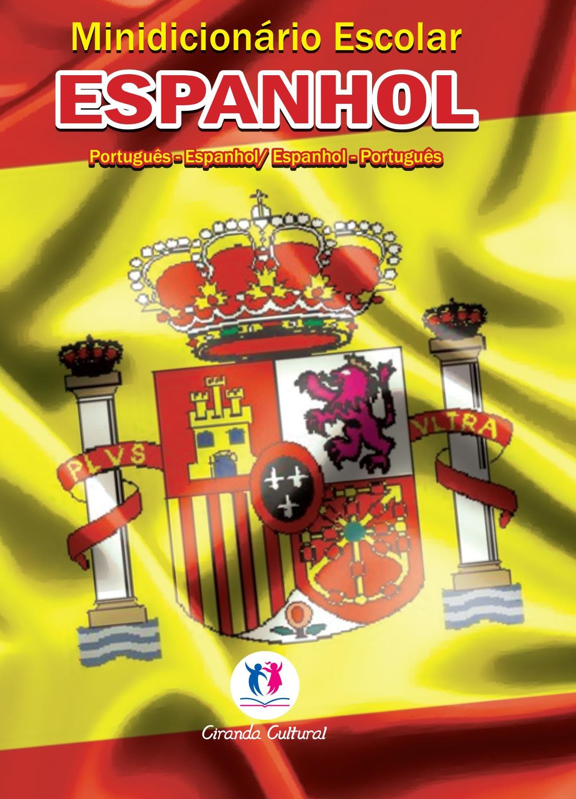 MINI DICIONARIO ESPANHOL CIRANDA CULTURAL